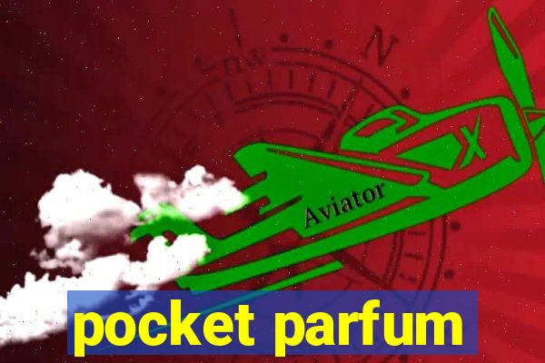 pocket parfum